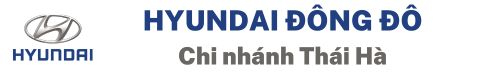Hyundai Đông Đô - Chi Nhánh Thái Hà