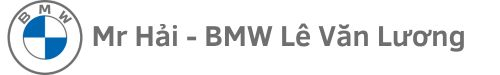 Mr Hải - BMW Lê Văn Lương