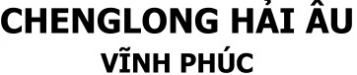 Chenglong Hải Âu Vĩnh Phúc