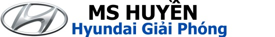 Huyền - Hyundai Giải Phóng