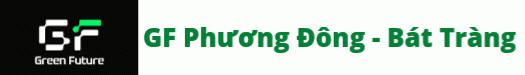 GF Phương Đông - Bát Tràng