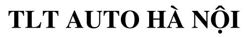 TLT Auto Hà Nội