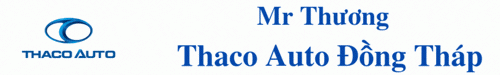 Mr Thương - Thaco Auto Đồng Tháp