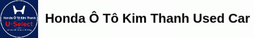 Honda Ô tô Kim Thanh Used Car