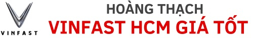 Hoàng Thạch - Vinfast HCM Giá Tốt